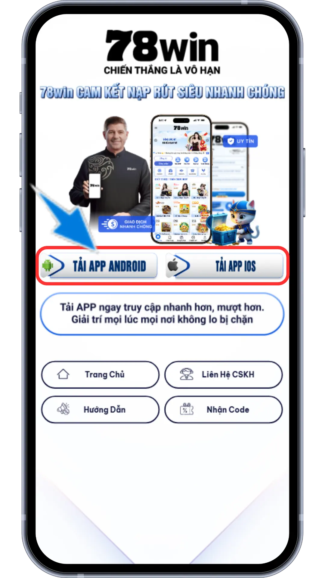 Bước 3 : Chọn Tải APP mới nhất theo ứng dụng điện thoại của quý khách